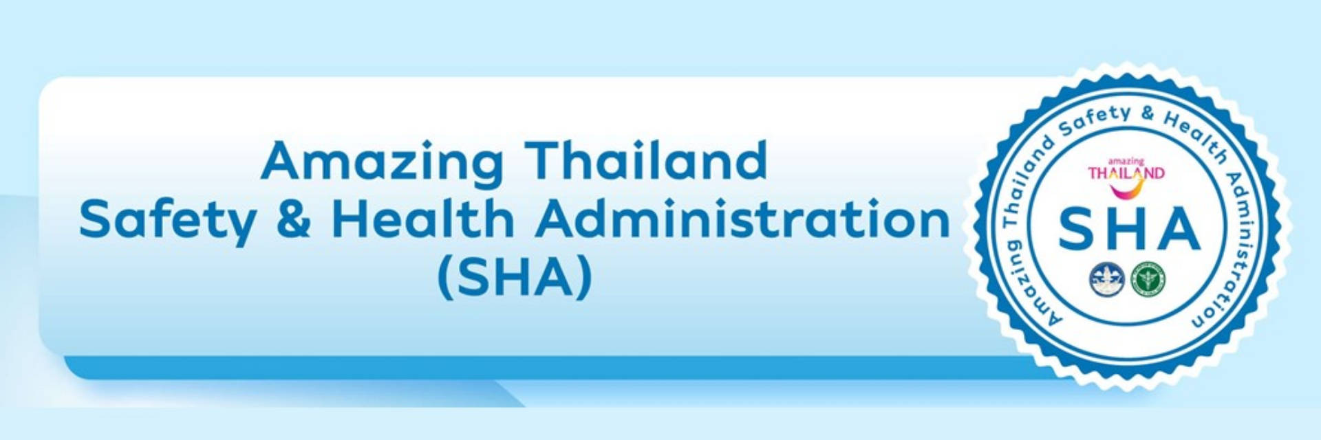 SHA standard for New Normal Tourism Experience and Safety