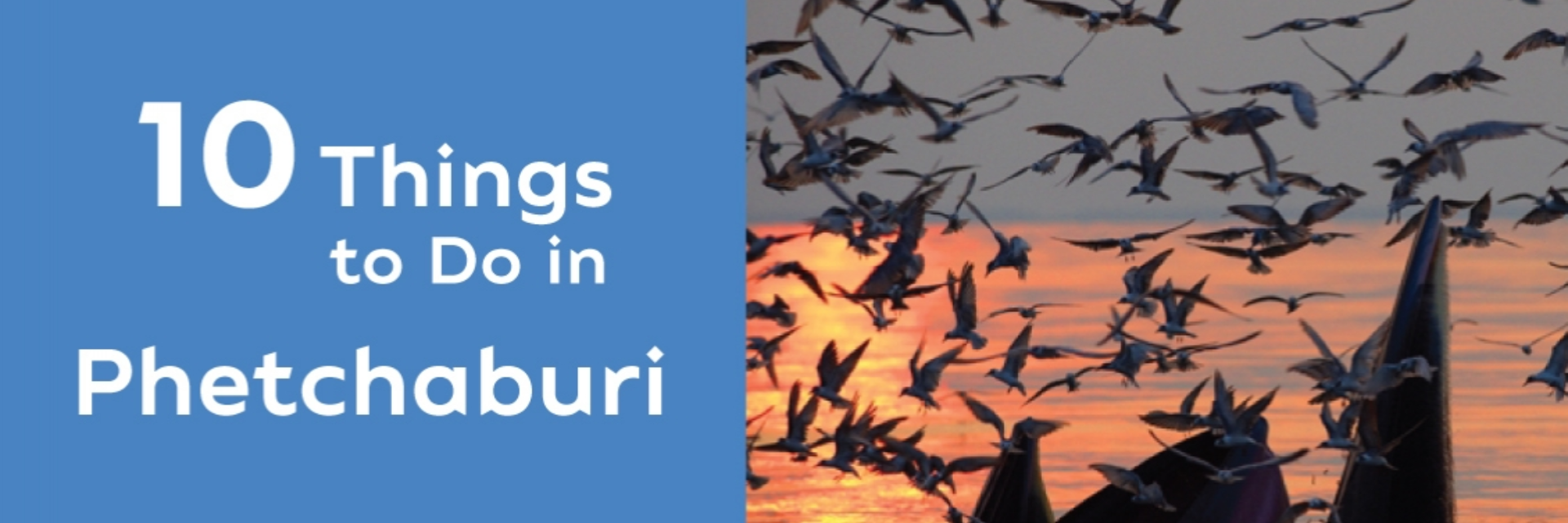 10 THINGS TO DO IN PHETCHABURI
